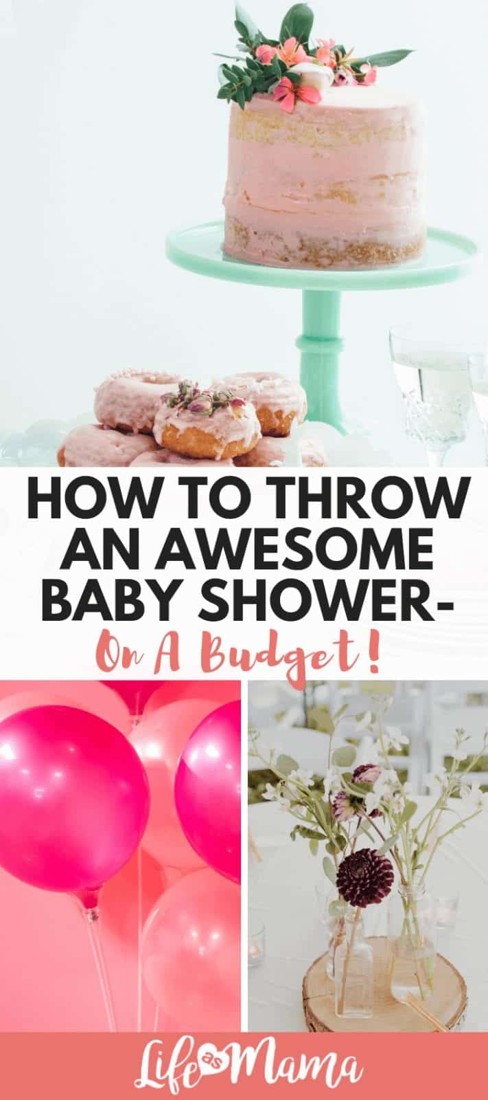 How To Throw An Awesome Baby Shower-On A Budget!