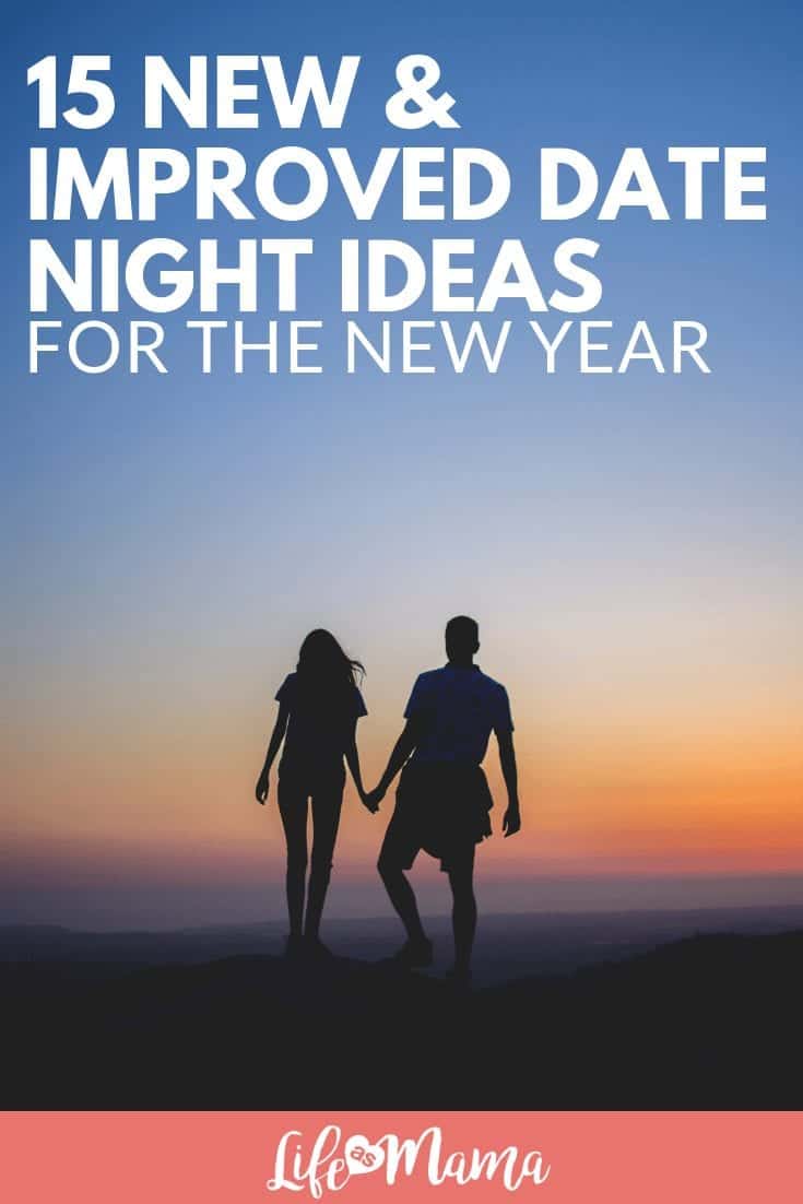 15 New & Improved Date Night Ideas for the New Year