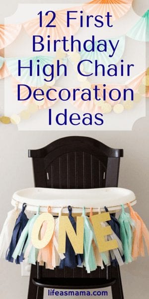 First Birthday High Chair Decoration Ideas