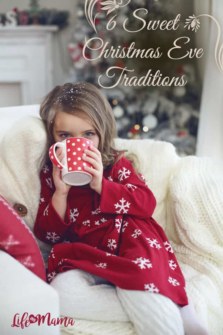 6 Sweet Christmas Eve Traditions