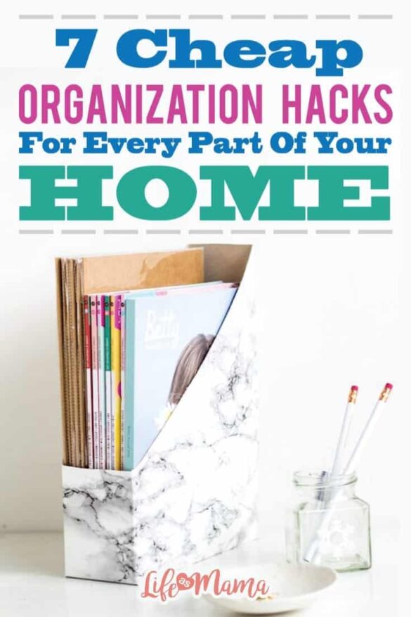 7 Budget-Friendly Organization Hacks for Every Home Space