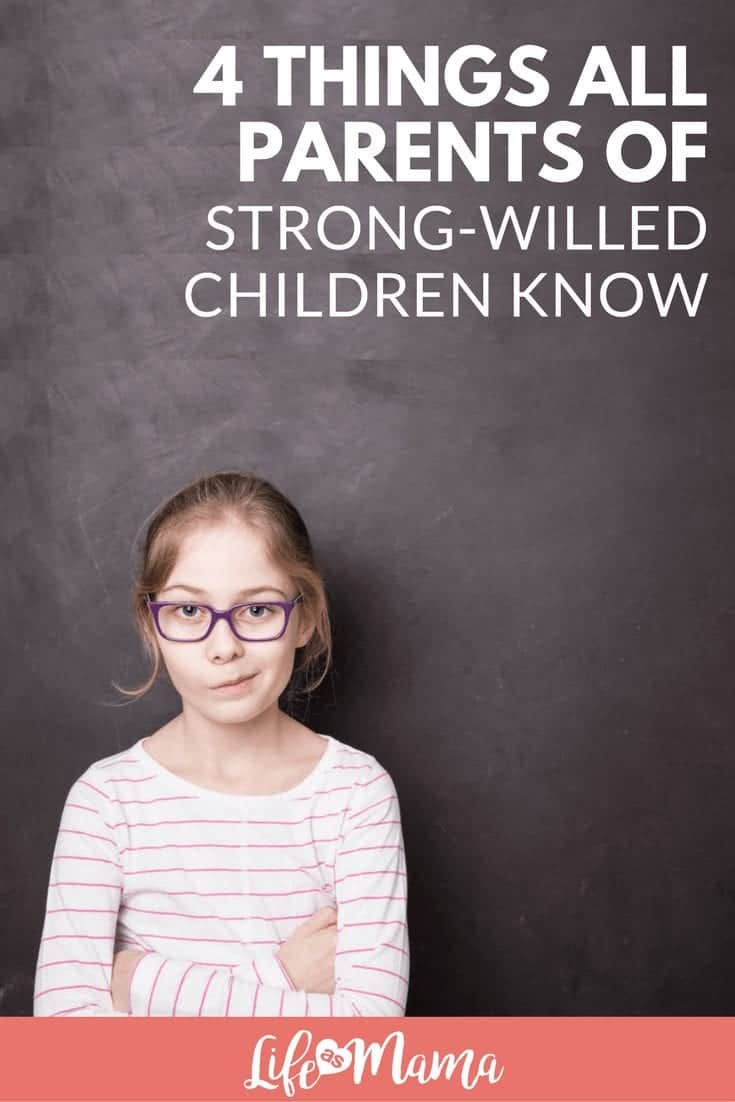 Strong-Willed Child