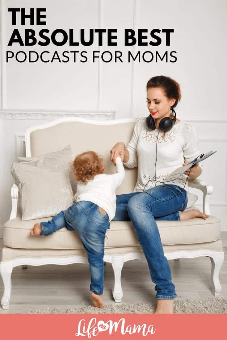 podcasts for moms