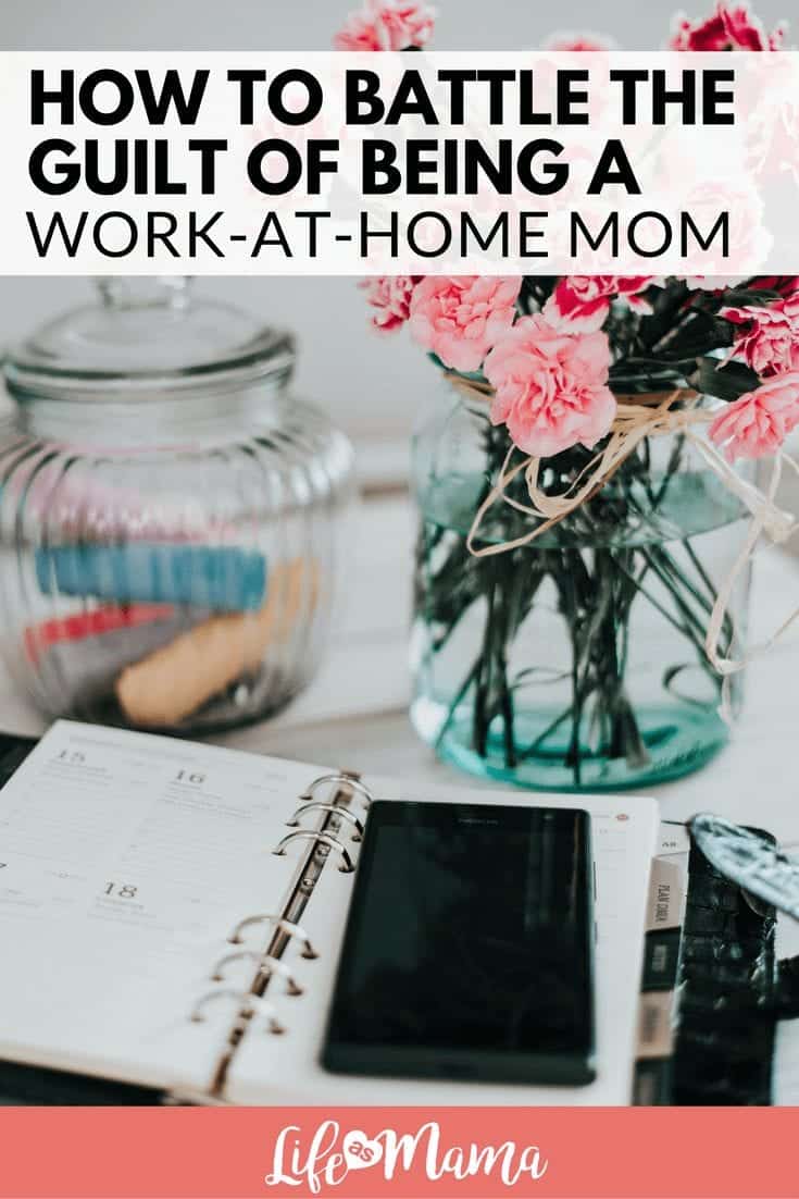 Work-at-home mom guilt