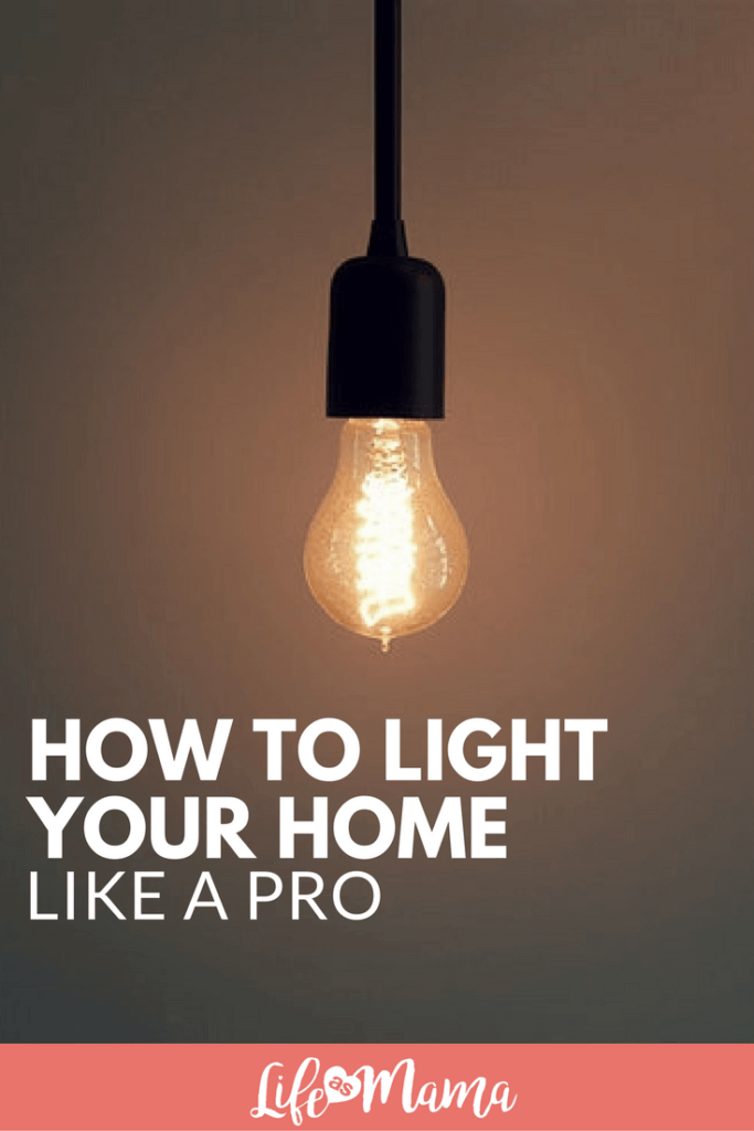 light your home