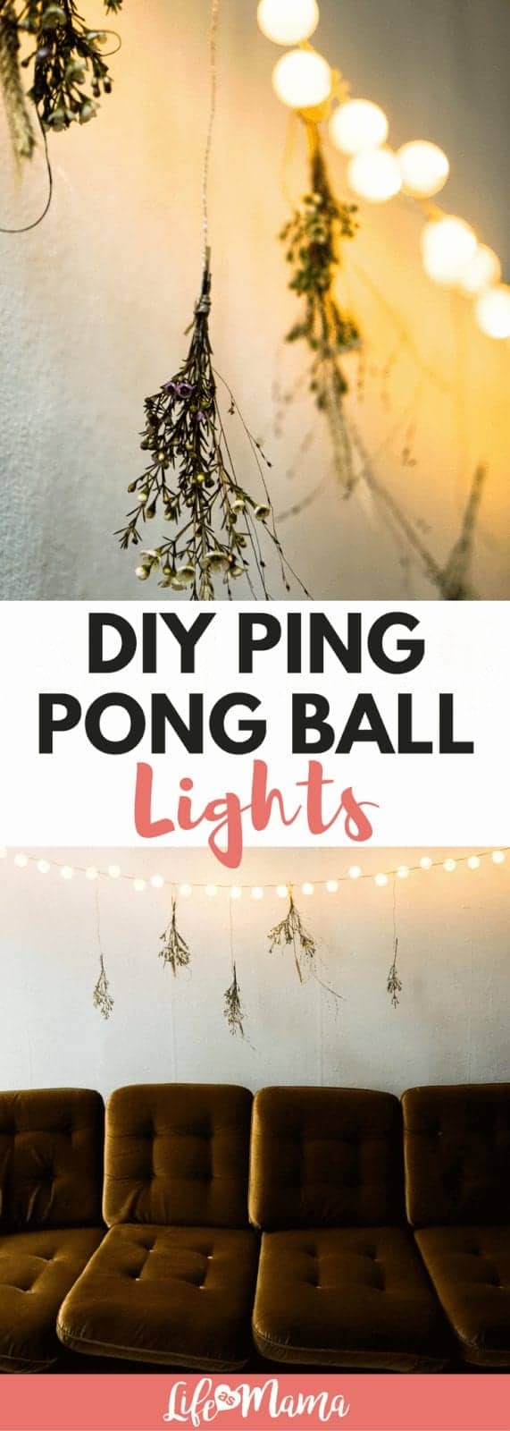 DIY Ping Pong Ball Lights