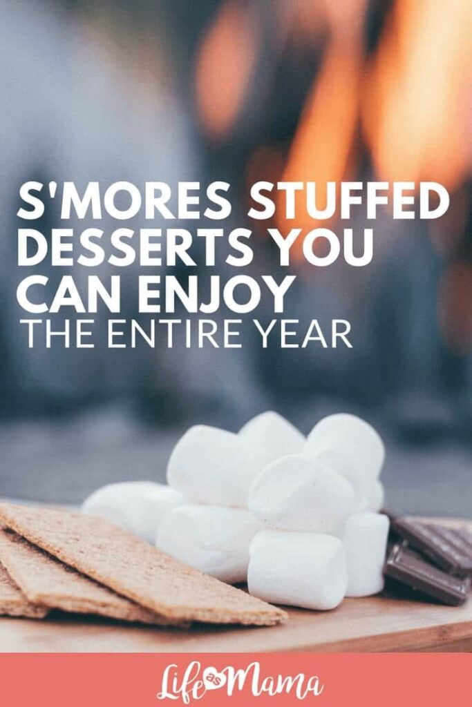 s'mores stuffed desserts