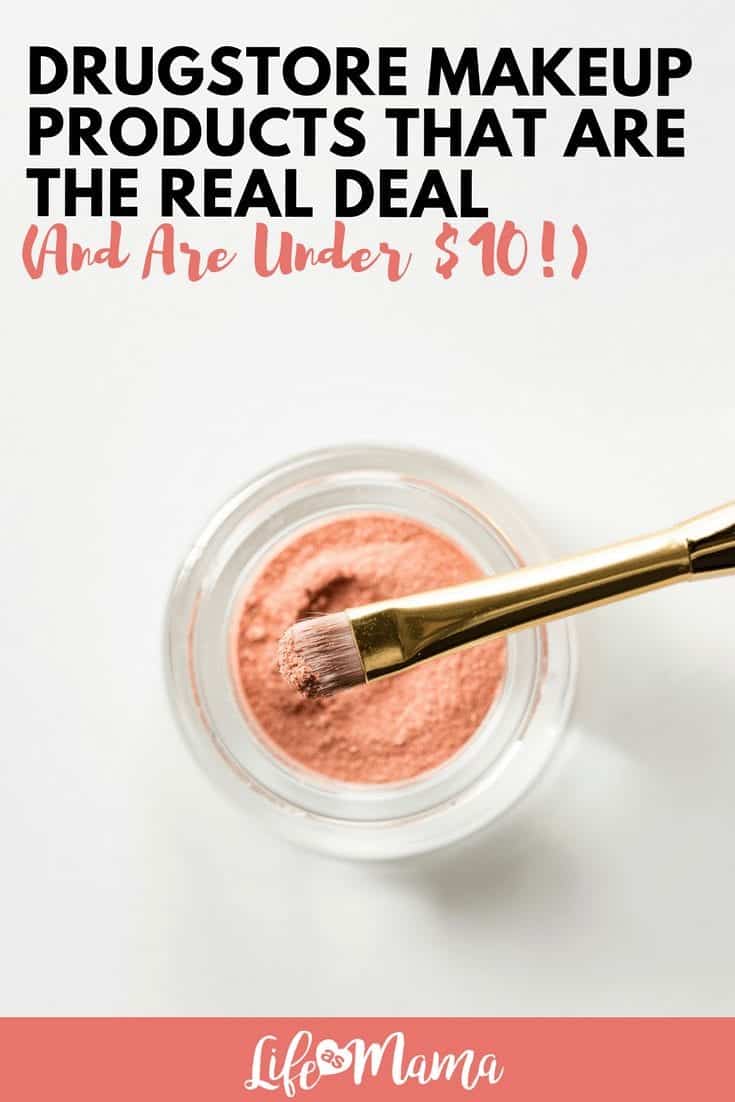 Drugstore Makeup Products That Are The Real Deal (And Are Under $10!)