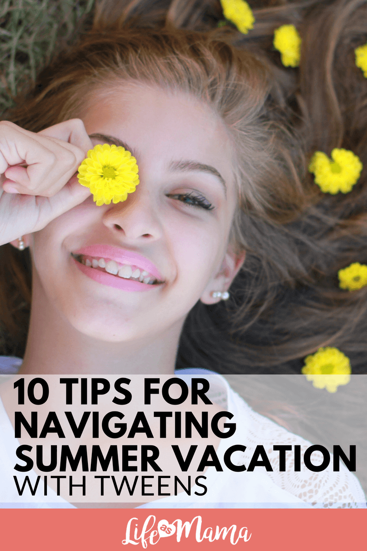 10 Tips for Navigating Summer Vacation With Tweens