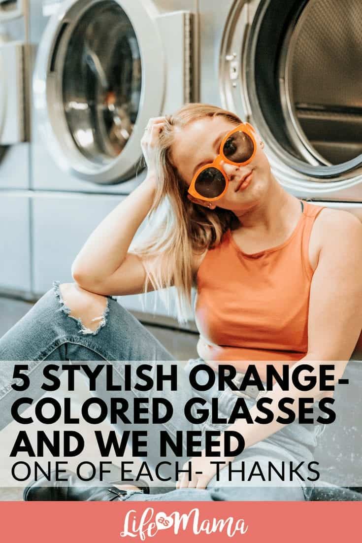 5 Stylish Orange-Colored Glasses And We Need One Of Each