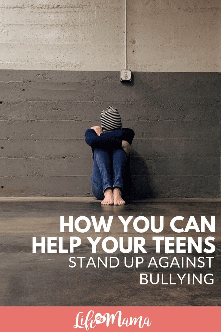 ​​How You Can Help Your Teens Stand Up Against Bullying