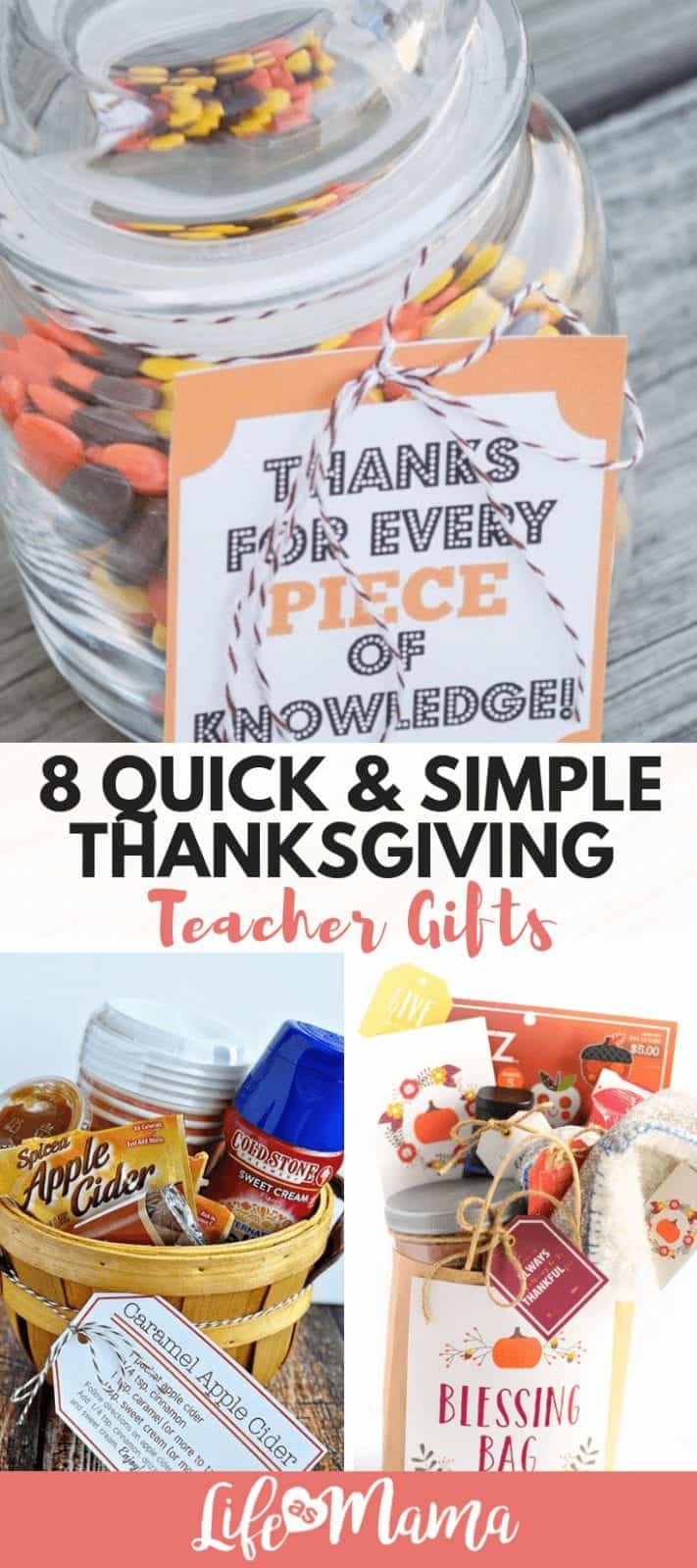 8 Quick & Simple Thanksgiving Teacher Gifts