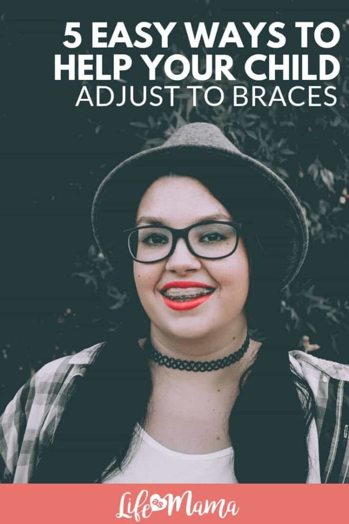 5 Easy Ways to Help Your Child Adjust to Braces