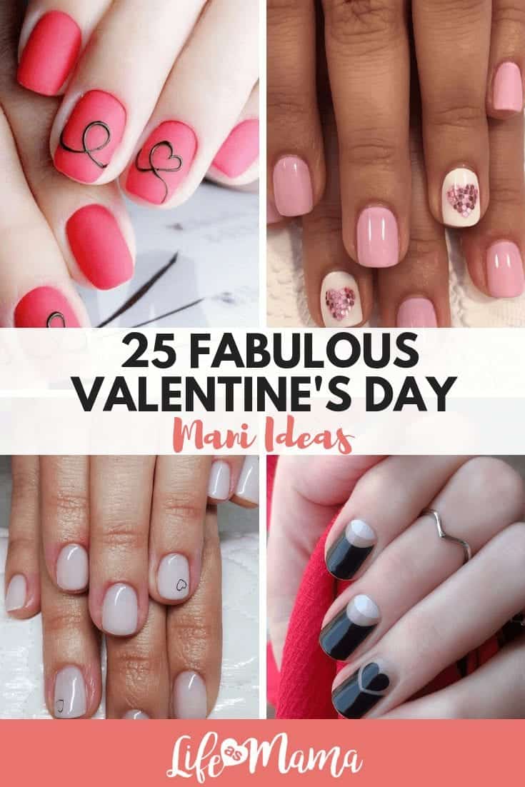 25 Fabulous Valentine's Day Mani Ideas